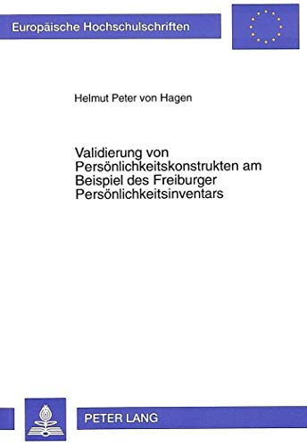 Beispielbild fr Validierung von Persnlichkeitskonstrukten am Beispiel des Freiburger Persnlichkeitsinventars zum Verkauf von Buchpark