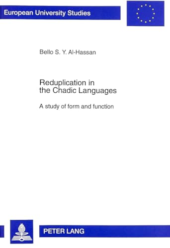 9783631323700: Reduplication In The Chadic Languages: A Study Of Form And Function: v. 191