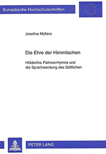 Stock image for Die Ehre der Himmlischen. for sale by SKULIMA Wiss. Versandbuchhandlung