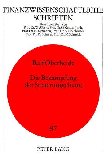 9783631331644: Die Bekaempfung Der Steuerumgehung: 87 (European University Studies. Series VI, Psychology)