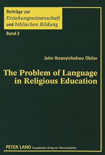 The Problem of Language in Religious Education.