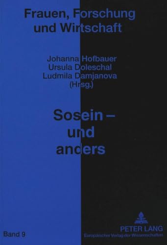 Stock image for Sosein - und anders: Geschlecht, Sprache und Identitt (Frauen, Forschung und Wirtschaft) for sale by Goodbooks-Wien