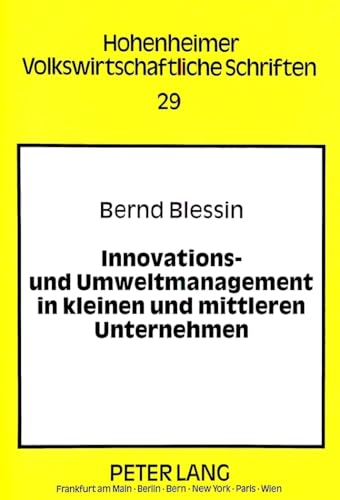 Beispielbild fr Innovations- und Umweltmanagement in kleinen und mittleren Unternehmen. zum Verkauf von Antiquariat Bookfarm