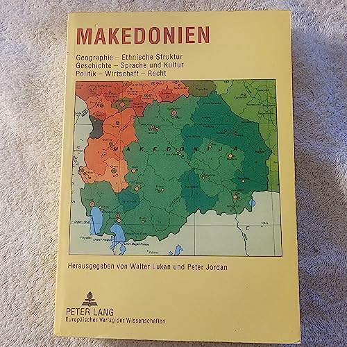 Beispielbild fr Makedonien Geographie, Ethnische Struktur, Geschichte, Sprache und Kultur, Politik, Wirtschaft, Recht zum Verkauf von NEPO UG
