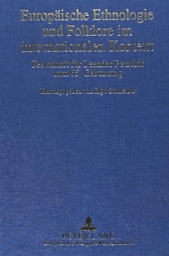EuropÃ¤ische Ethnologie und Folklore im internationalen Kontext: Festschrift fÃ¼r Leander Petzoldt zum 65. Geburtstag- (German Edition) (9783631346518) by Schneider, Ingo