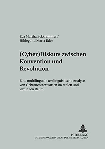 Stock image for (Cyber)Diskurs zwischen Konvention und Revolution. for sale by SKULIMA Wiss. Versandbuchhandlung