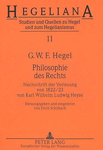 9783631349472: Philosophie des Rechts: Nachschrift der Vorlesung von 1822/23- von Karl Wilhelm Ludwig Heyse: 11