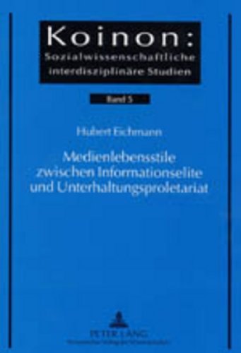 Beispielbild fr Medienlebensstile zwischen Informationselite und Unterhaltungsproletariat. zum Verkauf von SKULIMA Wiss. Versandbuchhandlung