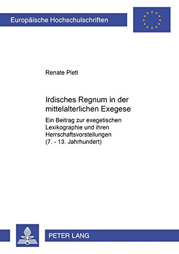 Beispielbild fr Irdisches Regnum in der mittelalterlichen Exegese. zum Verkauf von SKULIMA Wiss. Versandbuchhandlung