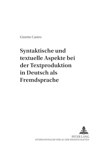 9783631364475: Syntaktische Und Textuelle Aspekte Bei Der Textproduktion in Deutsch ALS Fremdsprache: 69