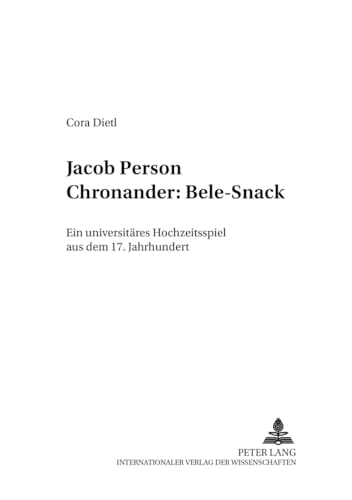 Stock image for Jacob Person Chronander: Bele-Snack. for sale by SKULIMA Wiss. Versandbuchhandlung