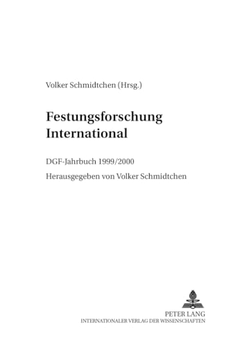 9783631368909: Festungsforschung International: Dgf-Jahrbuch 1999/2000: 14 (Schriftenreihe Festungsforschung)