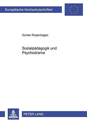 Imagen de archivo de Sozialpdagogik und Psychodrama a la venta por Der Ziegelbrenner - Medienversand