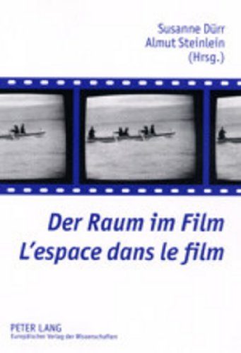 9783631380451: Der Raum im Film- L'espace dans le film (PLG.HUMANITIES)