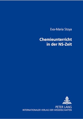 Beispielbild fr Chemieunterricht in der NS-Zeit (German Edition) zum Verkauf von dsmbooks