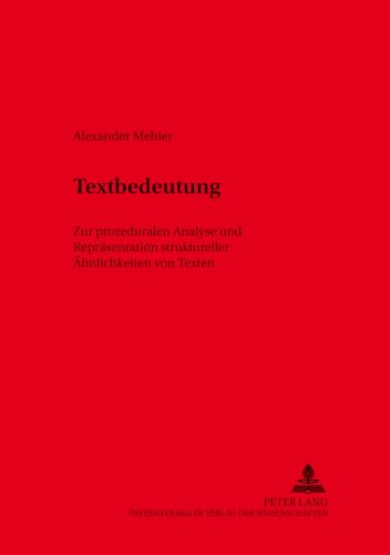 Beispielbild fr Textbedeutung. zum Verkauf von SKULIMA Wiss. Versandbuchhandlung