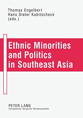 Beispielbild fr Ethnic Minorities and Politics in Southeast Asia zum Verkauf von Librairie La Canopee. Inc.