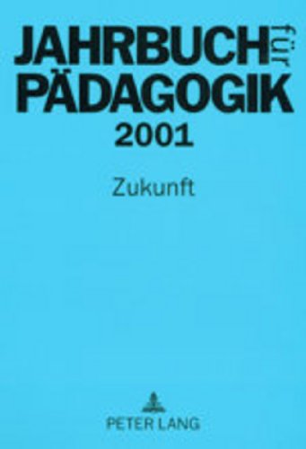 9783631390665: Jahrbuch fr Pdagogik: Zukunft