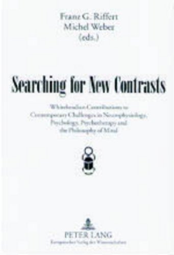 Beispielbild fr Searching for New Contrasts: Whiteheadian Contributions to Contemporary Challenges in Neurophysiology, Psychology, Psychotherapy and the Phi zum Verkauf von Ammareal
