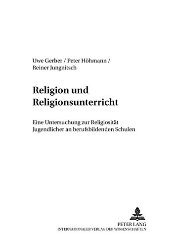 9783631392478: Religion Und Religionsunterricht: Eine Untersuchung Zur Religiositaet Jugendlicher an Berufsbildenden Schulen: 7