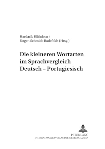 Stock image for Die kleineren Wortarten im Sprachvergleich Deutsch-Portugiesisch (Rostocker Romanistische Arbeiten) (German and Spanish Edition) for sale by Books From California