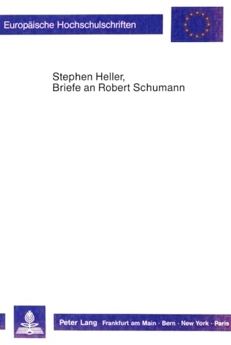 9783631405987: Stephan Heller, Briefe an Robert Schumann