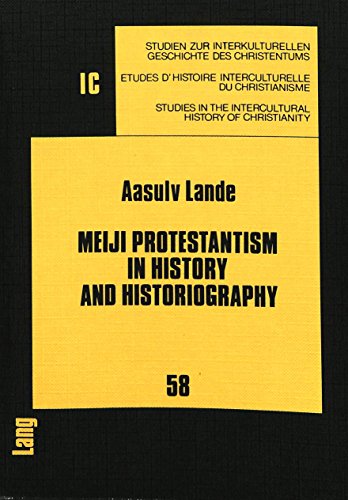 Beispielbild fr Meiji Protestantism in History and Historiography A Comparative S zum Verkauf von Librairie La Canopee. Inc.