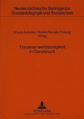 Imagen de archivo de Frauenerwerbslosigkeit in Osnabrck a la venta por Der Ziegelbrenner - Medienversand