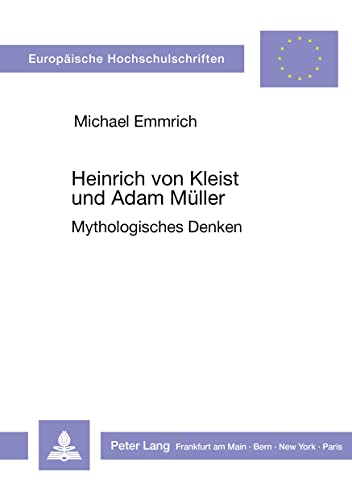 Beispielbild fr Heinrich von Kleist und Adam Mller. zum Verkauf von SKULIMA Wiss. Versandbuchhandlung