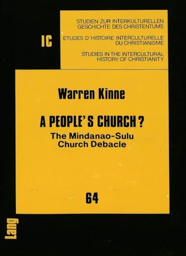 Beispielbild fr A People's Church? The Mindanao-Sulu Church Debacle zum Verkauf von Librairie La Canopee. Inc.