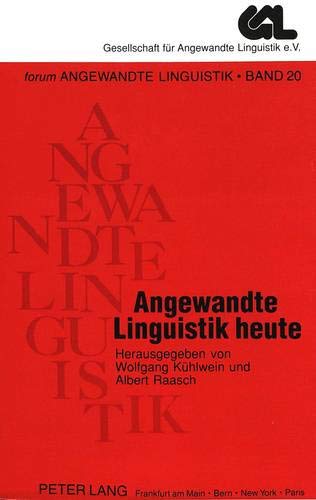 Imagen de archivo de Angewandte Linguistik heute. Zu e. Jublium der Gesellschaft f. Angewandte Linguistik. a la venta por Antiquariat Kai Gro