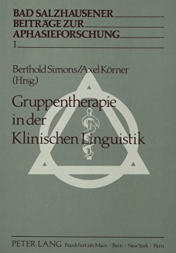 Imagen de archivo de Gruppentherapie in der Klinischen Linguistik. a la venta por Antiquariaat Schot