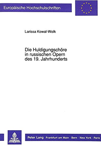9783631434130: Die Huldigungschoere in Russischen Opern Des 19. Jahrhunderts: 64