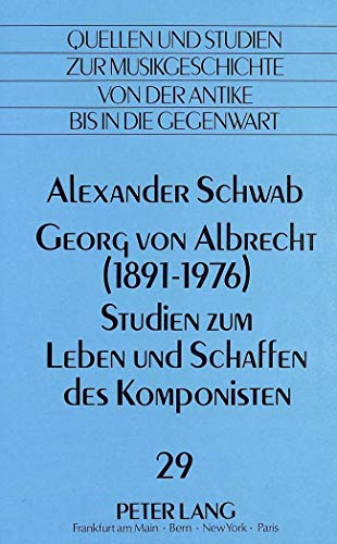 Beispielbild fr Georg von Albrecht (1891-1976). zum Verkauf von SKULIMA Wiss. Versandbuchhandlung