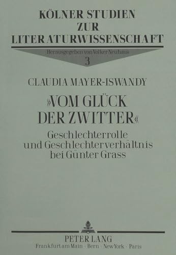 Stock image for Vom Glck der Zwitter. for sale by SKULIMA Wiss. Versandbuchhandlung