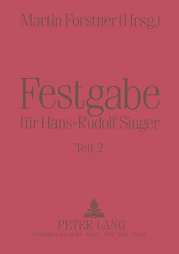 9783631435847: Festgabe Fuer Hans-Rudolf Singer: Zum 65. Geburtstag Am 6. April 1990 Ueberreicht Von Seinen Freunden Und Kollegen: 13 (Ftsk. Publikationen Des Fachbereichs Translations-, Sprach-)