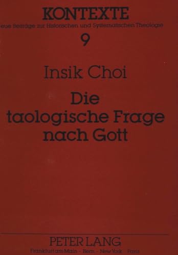 Imagen de archivo de Die taologische Frage nach Gott. a la venta por SKULIMA Wiss. Versandbuchhandlung