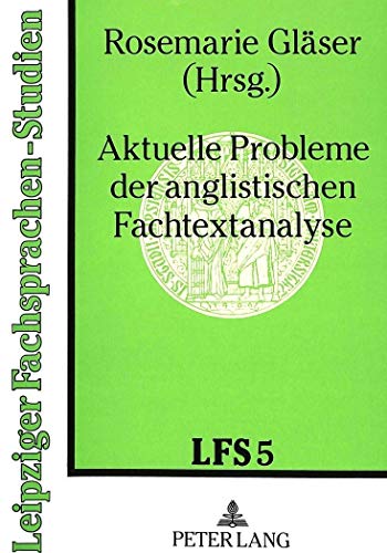 Stock image for Aktuelle Probleme der anglistischen Fachtextanalyse. for sale by Antiquariat Christoph Wilde