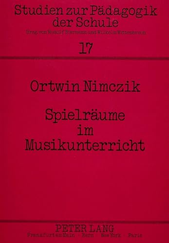 Spielräume im Musikunterricht.