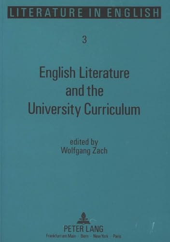 Imagen de archivo de English Literature and the University Curriculum (Literature in English) a la venta por GF Books, Inc.