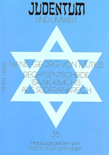 Beispielbild fr Rechtsentscheide Isaak Kimchis aus Sdfrankreich. zum Verkauf von SKULIMA Wiss. Versandbuchhandlung