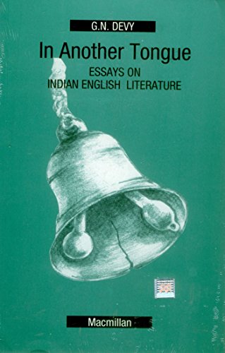 In Another Tongue: Essays on Indian English Literature (Literature in English) (9783631452592) by Devi, Ganesh