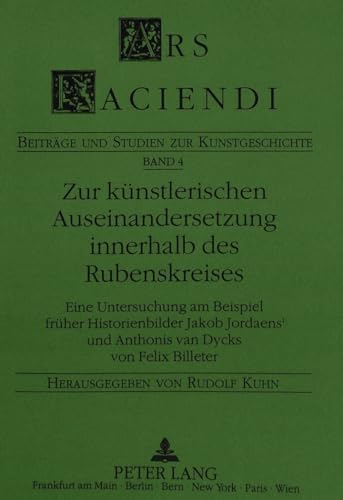 Beispielbild fr Zur knstlerischen Auseinandersetzung innerhalb des Rubenskreises. zum Verkauf von SKULIMA Wiss. Versandbuchhandlung