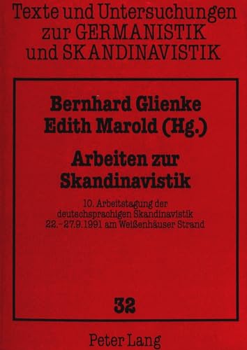 Stock image for Arbeiten zur Skandinavistik . 10. Arbeitstagung der deutschsprachigen Skandinavistik, 22.-27.9.1991 am Weissenhuser Strand. for sale by Ganymed - Wissenschaftliches Antiquariat