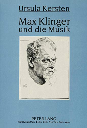 Imagen de archivo de Max Klinger und die Musik (German Edition) a la venta por HPB-Red