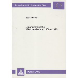 9783631466667: Emanzipatorische Mdchenliteratur 1980-1990