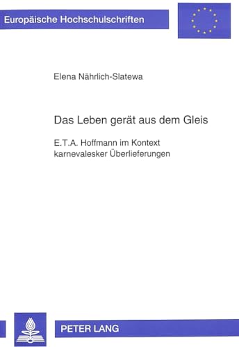 Beispielbild fr Das Leben gert aus dem Gleis. zum Verkauf von SKULIMA Wiss. Versandbuchhandlung