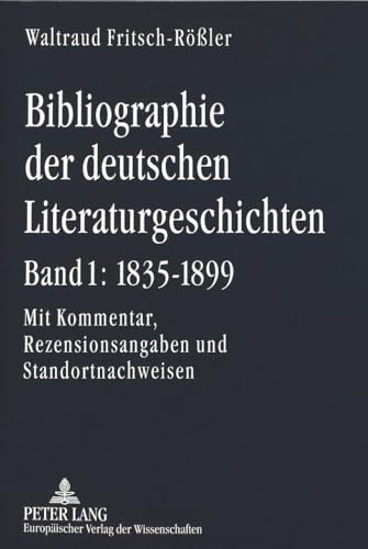 Bibliographie der deutschen Literaturgeschichten.