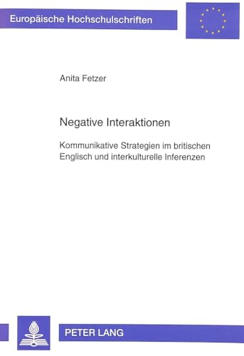 Stock image for Negative Interaktionen. for sale by SKULIMA Wiss. Versandbuchhandlung