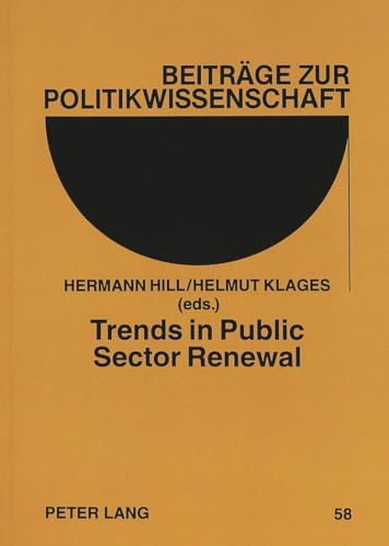 9783631475027: Trends in Public Sector Renewal: Recent Developments and Concepts of Awarding Excellence